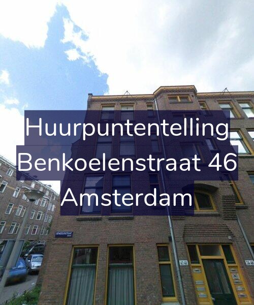 Foto gevel Huurpuntentelling voor Benkoelenstraat 46, Amsterdam