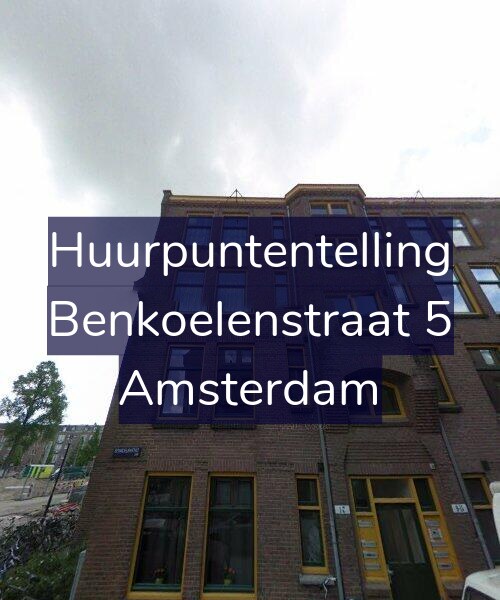 Foto gevel Huurpuntentelling voor Benkoelenstraat 5, Amsterdam