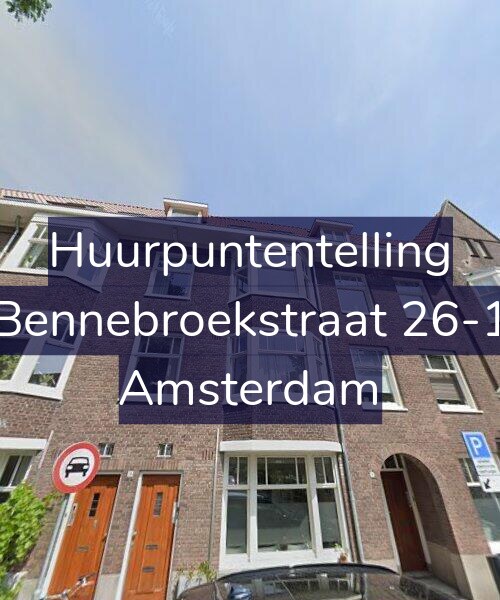 Foto gevel Huurpuntentelling voor Bennebroekstraat 26-1, Amsterdam