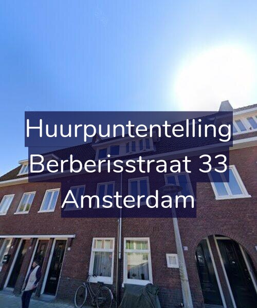 Foto gevel Huurpuntentelling voor Berberisstraat 33, Amsterdam