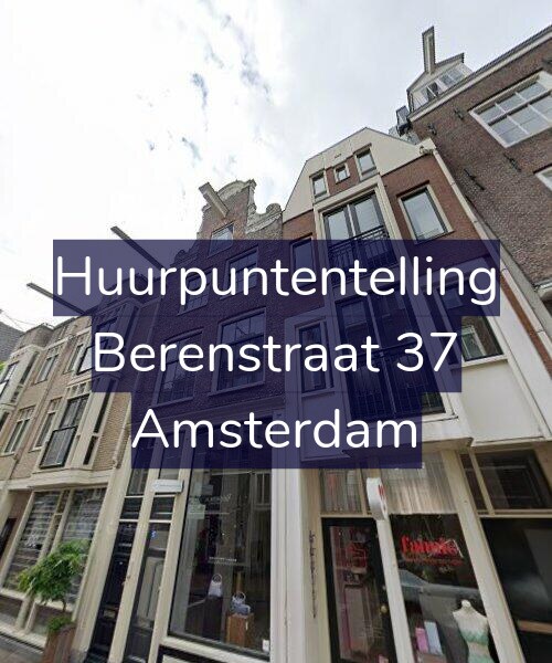Foto gevel Huurpuntentelling voor Berenstraat 37, Amsterdam