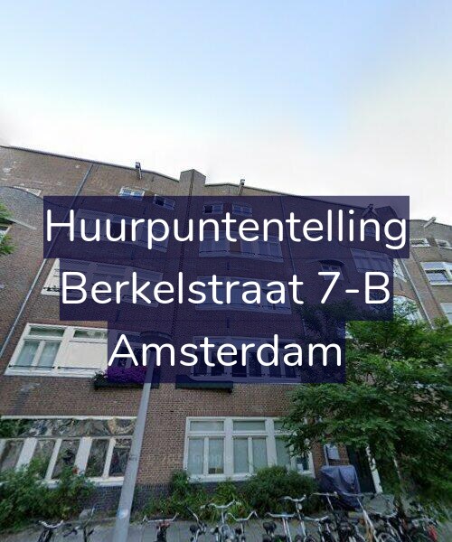 Foto gevel Huurpuntentelling voor Berkelstraat 7-B, Amsterdam