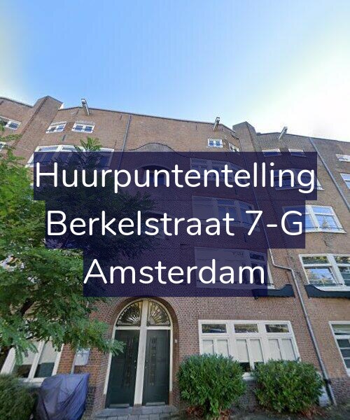 Foto gevel Huurpuntentelling voor Berkelstraat 7-G, Amsterdam