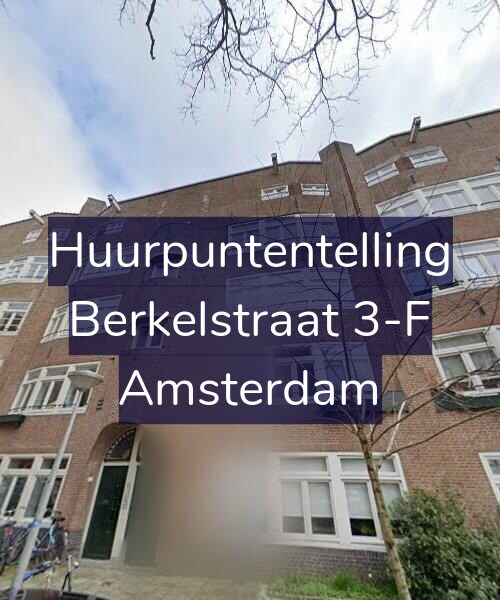 Foto gevel Huurpuntentelling voor Berkelstraat 3-F, Amsterdam