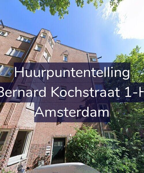 Foto gevel Huurpuntentelling voor Bernard Kochstraat 1-H, Amsterdam