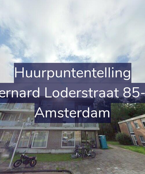Foto gevel Huurpuntentelling voor Bernard Loderstraat 85-A, Amsterdam