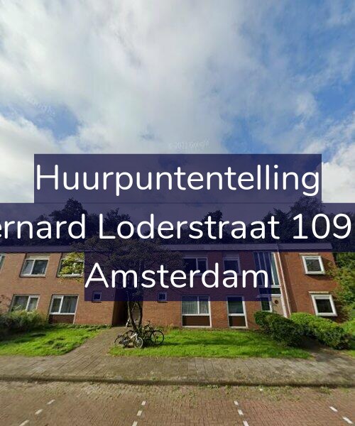 Foto gevel Huurpuntentelling voor Bernard Loderstraat 109-H, Amsterdam