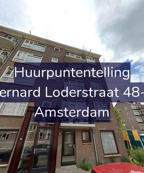 Foto gevel Huurpuntentelling voor Bernard Loderstraat 48-1, Amsterdam