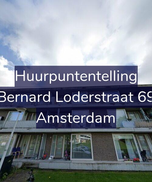 Foto gevel Huurpuntentelling voor Bernard Loderstraat 69, Amsterdam