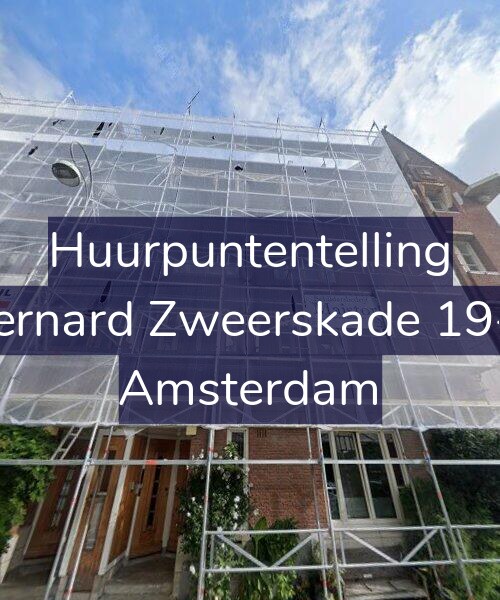 Foto gevel Huurpuntentelling voor Bernard Zweerskade 19-4, Amsterdam