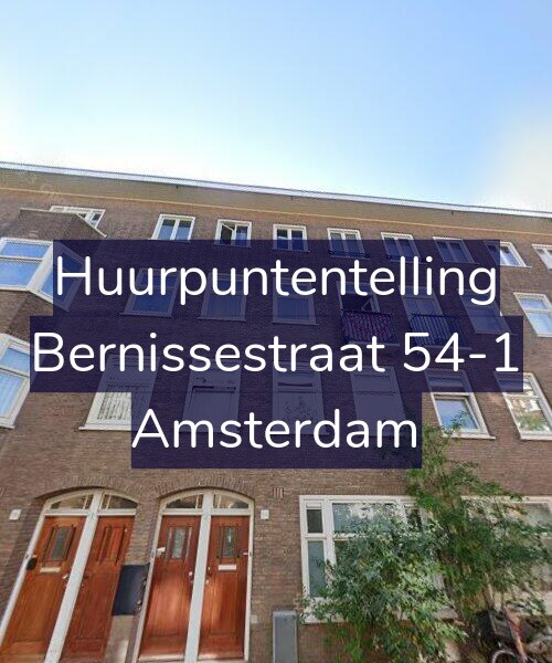 Foto gevel Huurpuntentelling voor Bernissestraat 54-1, Amsterdam