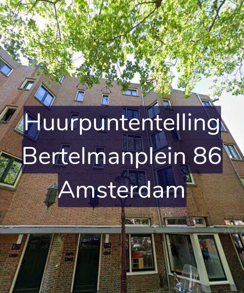 Foto gevel Huurpuntentelling voor Bertelmanplein 86, Amsterdam