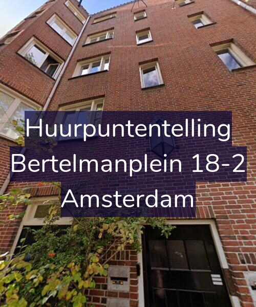Foto gevel Huurpuntentelling voor Bertelmanplein 18-2, Amsterdam