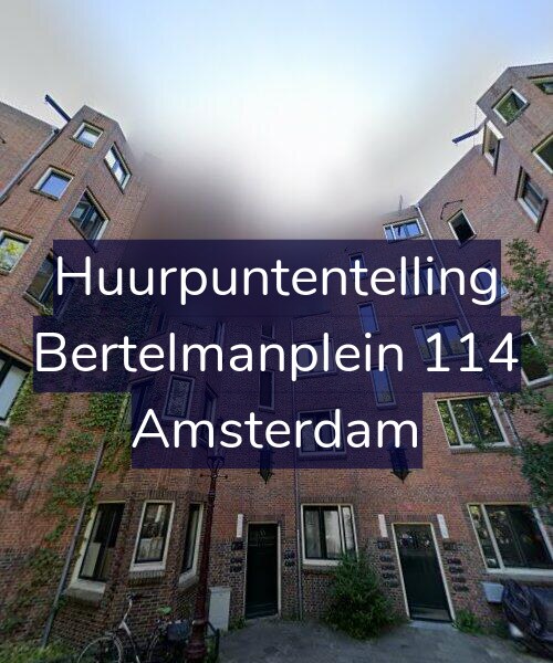 Foto gevel Huurpuntentelling voor Bertelmanplein 114, Amsterdam
