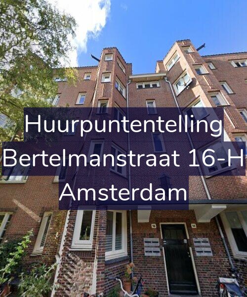 Foto gevel Huurpuntentelling voor Bertelmanstraat 16-H, Amsterdam