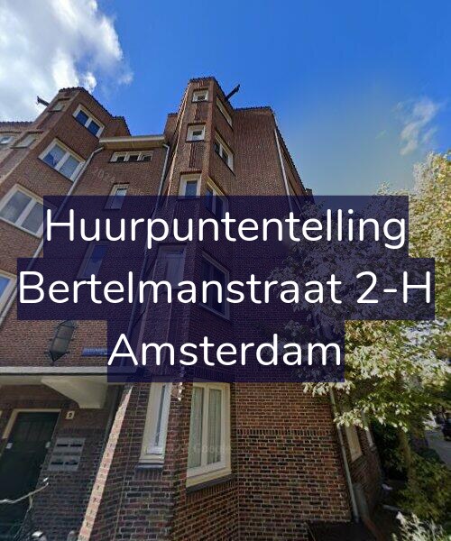 Foto gevel Huurpuntentelling voor Bertelmanstraat 2-H, Amsterdam