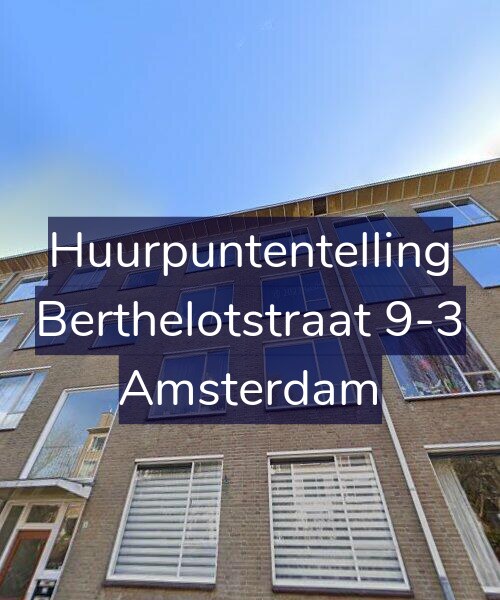 Foto gevel Huurpuntentelling voor Berthelotstraat 9-3, Amsterdam