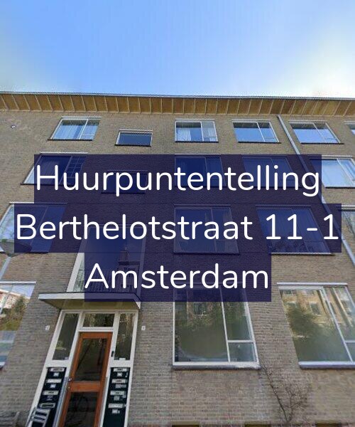 Foto gevel Huurpuntentelling voor Berthelotstraat 11-1, Amsterdam