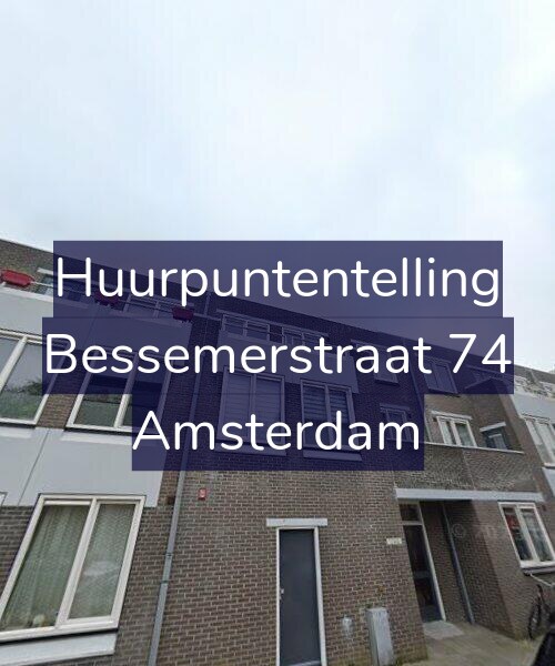 Foto gevel Huurpuntentelling voor Bessemerstraat 74, Amsterdam