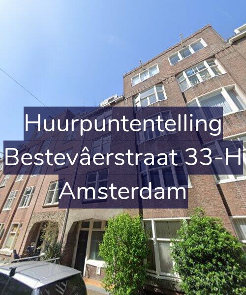 Foto gevel Huurpuntentelling voor Bestevâerstraat 33-H, Amsterdam