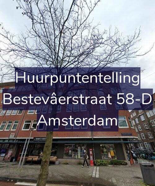 Foto gevel Huurpuntentelling voor Bestevâerstraat 58-D, Amsterdam