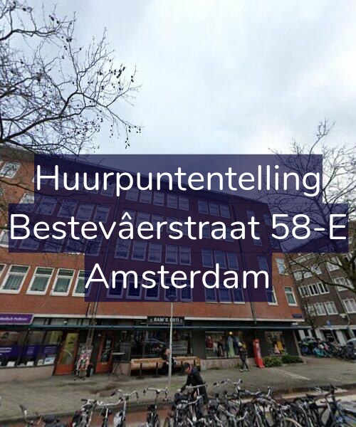 Foto gevel Huurpuntentelling voor Bestevâerstraat 58-E, Amsterdam