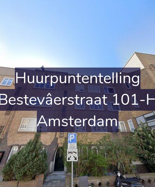 Foto gevel Huurpuntentelling voor Bestevâerstraat 101-H, Amsterdam