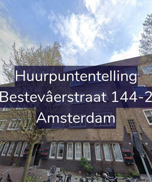 Foto gevel Huurpuntentelling voor Bestevâerstraat 144-2, Amsterdam