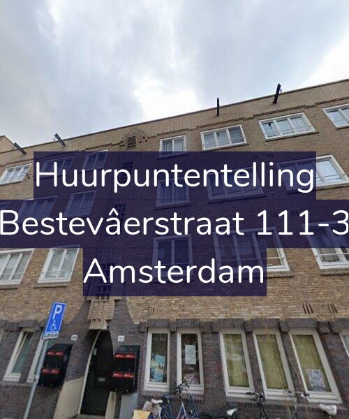 Foto gevel Huurpuntentelling voor Bestevâerstraat 111-3, Amsterdam