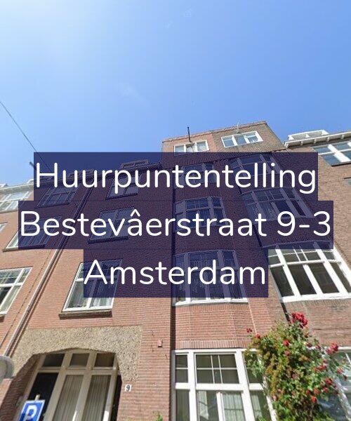 Foto gevel Huurpuntentelling voor Bestevâerstraat 9-3, Amsterdam