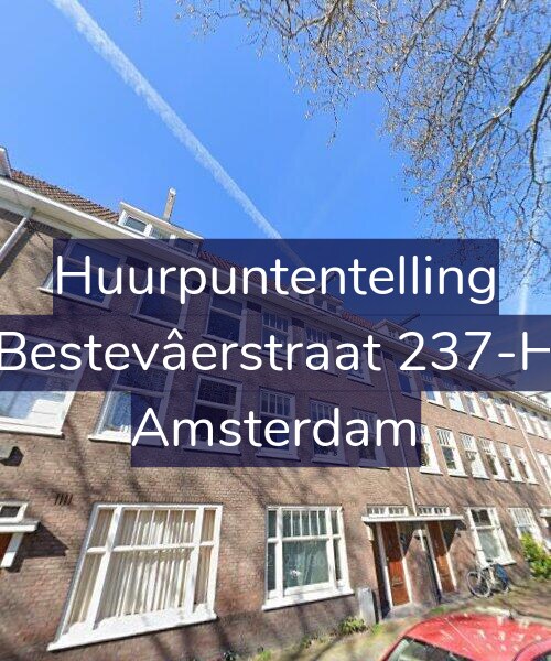 Foto gevel Huurpuntentelling voor Bestevâerstraat 237-H, Amsterdam