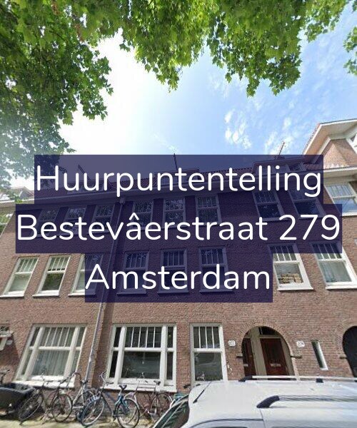 Foto gevel Huurpuntentelling voor Bestevâerstraat 279, Amsterdam