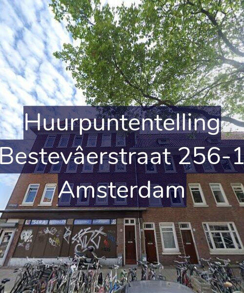 Foto gevel Huurpuntentelling voor Bestevâerstraat 256-1, Amsterdam
