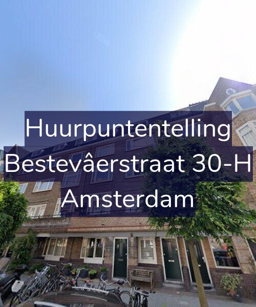 Foto gevel Huurpuntentelling voor Bestevâerstraat 30-H, Amsterdam