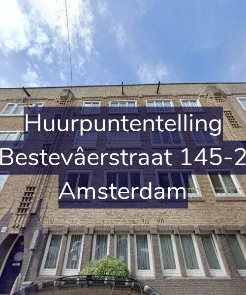Foto gevel Huurpuntentelling voor Bestevâerstraat 145-2, Amsterdam