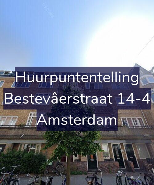 Foto gevel Huurpuntentelling voor Bestevâerstraat 14-4, Amsterdam