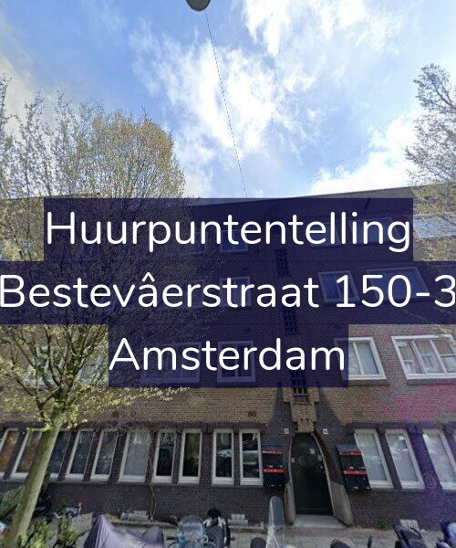 Foto gevel Huurpuntentelling voor Bestevâerstraat 150-3, Amsterdam