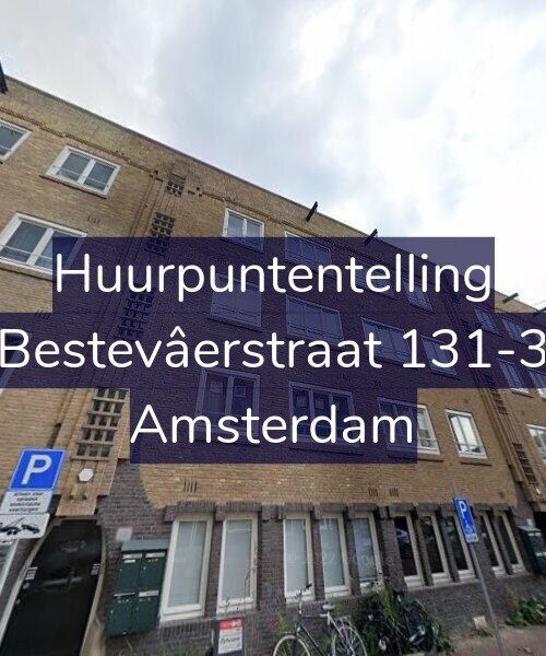 Foto gevel Huurpuntentelling voor Bestevâerstraat 131-3, Amsterdam
