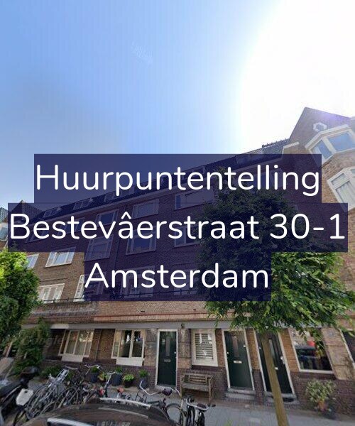 Foto gevel Huurpuntentelling voor Bestevâerstraat 30-1, Amsterdam