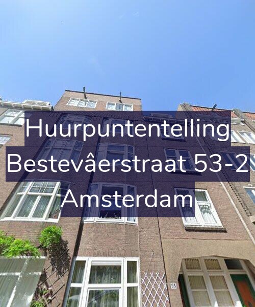 Foto gevel Huurpuntentelling voor Bestevâerstraat 53-2, Amsterdam