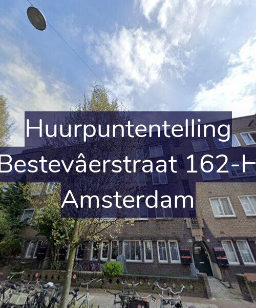 Foto gevel Huurpuntentelling voor Bestevâerstraat 162-H, Amsterdam
