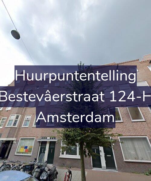 Foto gevel Huurpuntentelling voor Bestevâerstraat 124-H, Amsterdam