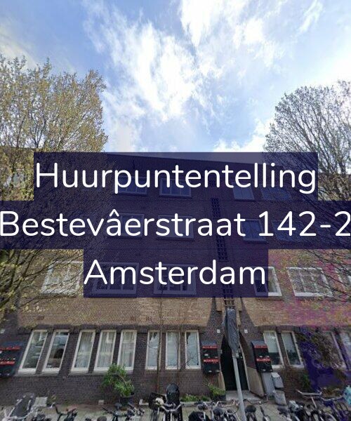 Foto gevel Huurpuntentelling voor Bestevâerstraat 142-2, Amsterdam