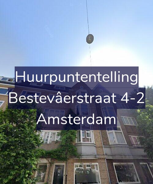 Foto gevel Huurpuntentelling voor Bestevâerstraat 4-2, Amsterdam