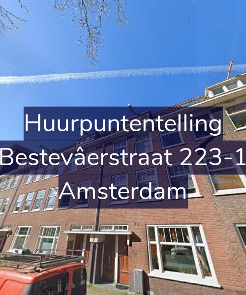 Foto gevel Huurpuntentelling voor Bestevâerstraat 223-1, Amsterdam