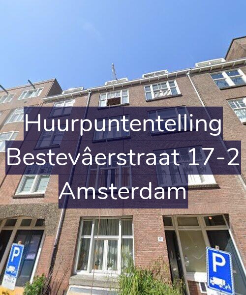 Foto gevel Huurpuntentelling voor Bestevâerstraat 17-2, Amsterdam