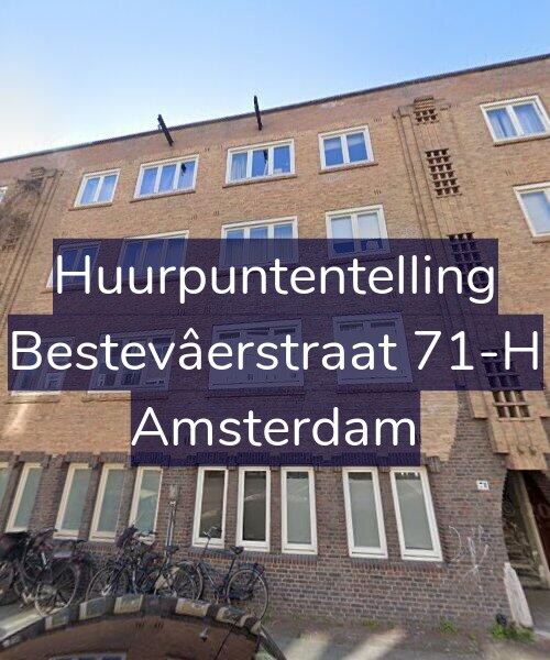 Foto gevel Huurpuntentelling voor Bestevâerstraat 71-H, Amsterdam