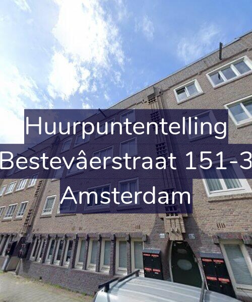Foto gevel Huurpuntentelling voor Bestevâerstraat 151-3, Amsterdam