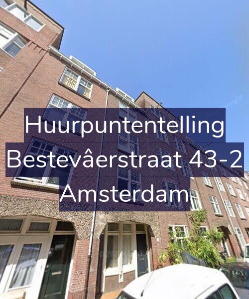 Foto gevel Huurpuntentelling voor Bestevâerstraat 43-2, Amsterdam
