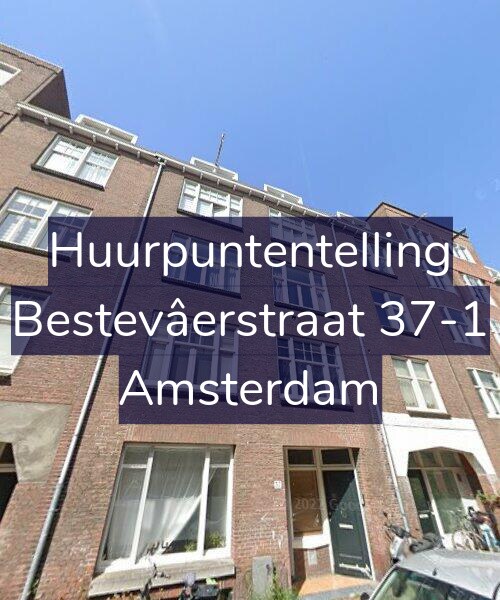Foto gevel Huurpuntentelling voor Bestevâerstraat 37-1, Amsterdam